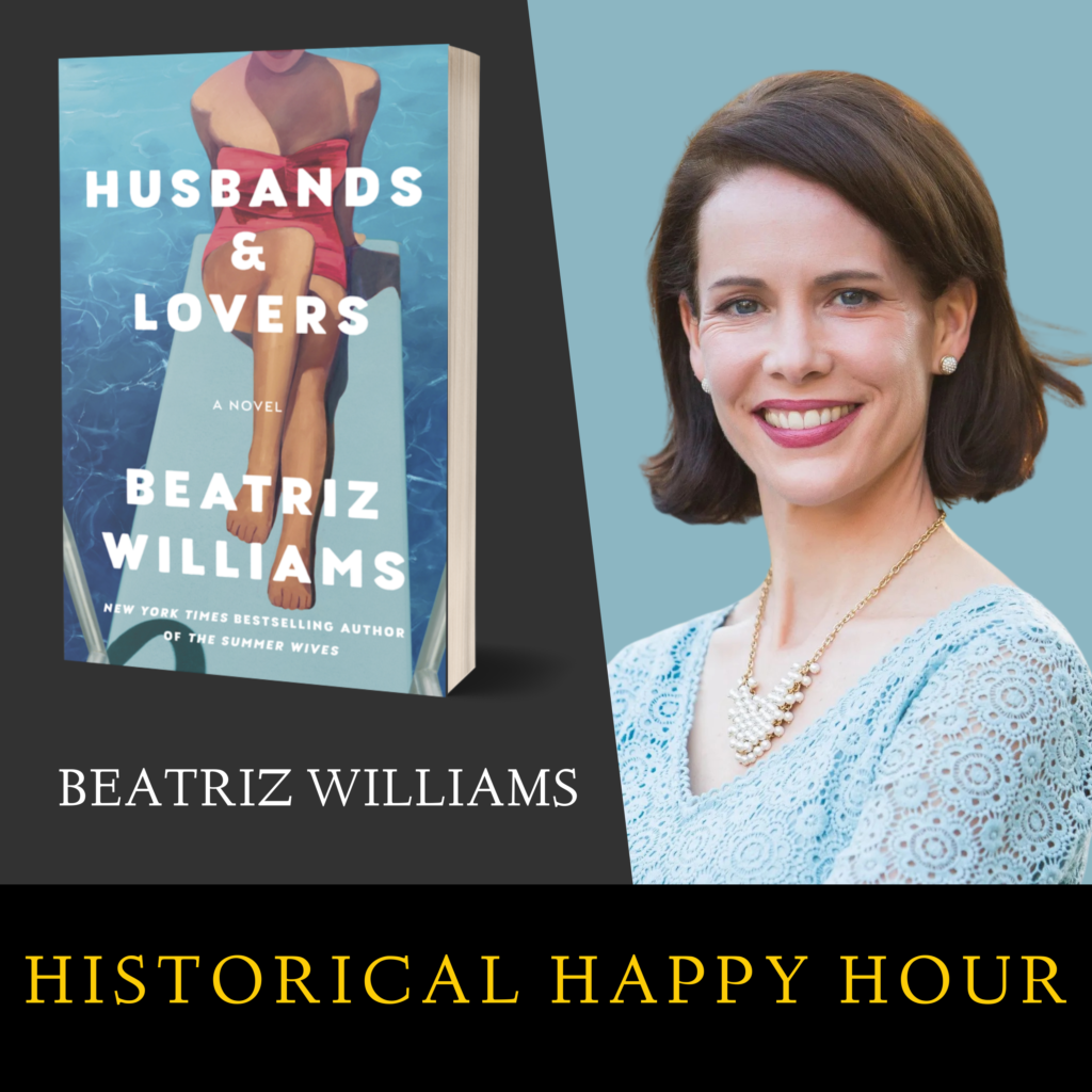 45 – Husbands and Lovers by Beatriz Williams – August 1