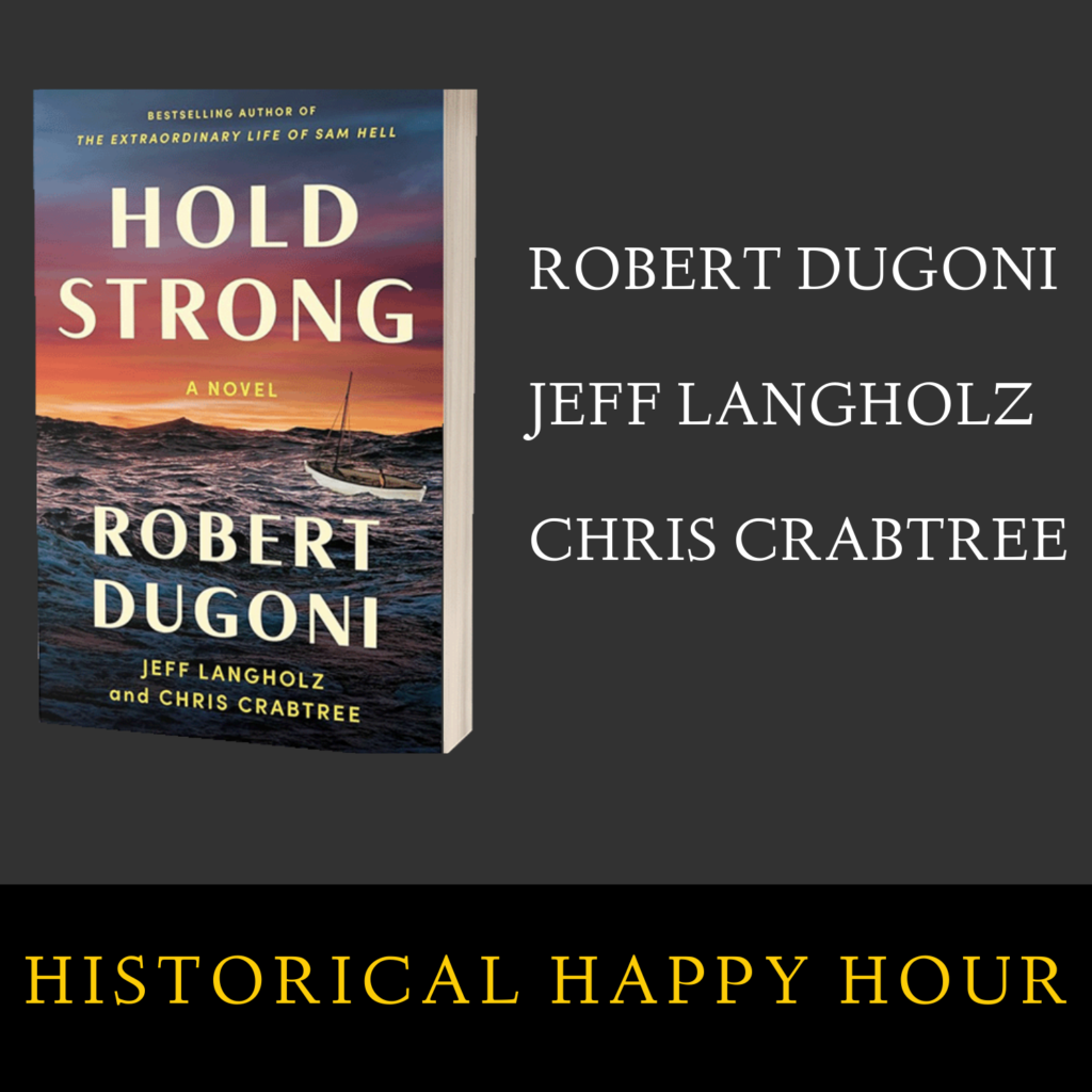 62 – Hold Strong by Robert Dugoni and Jeff Langholz and Chris Crabtree – episode